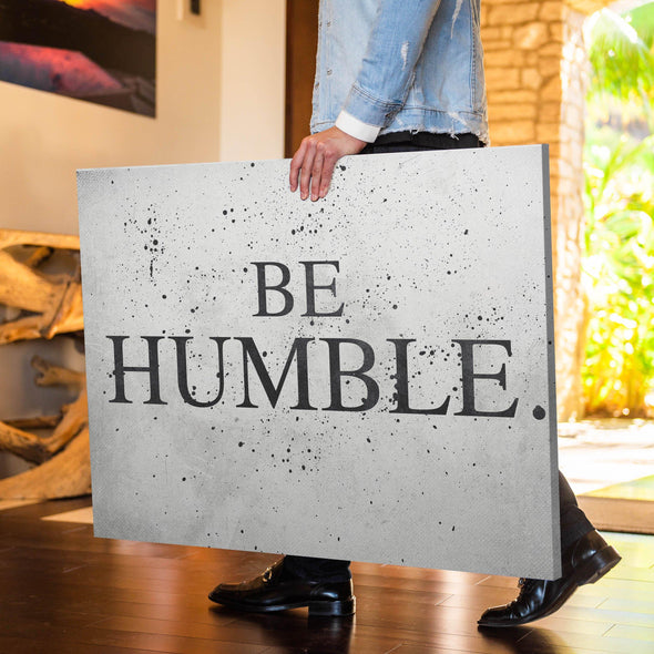 Be Humble